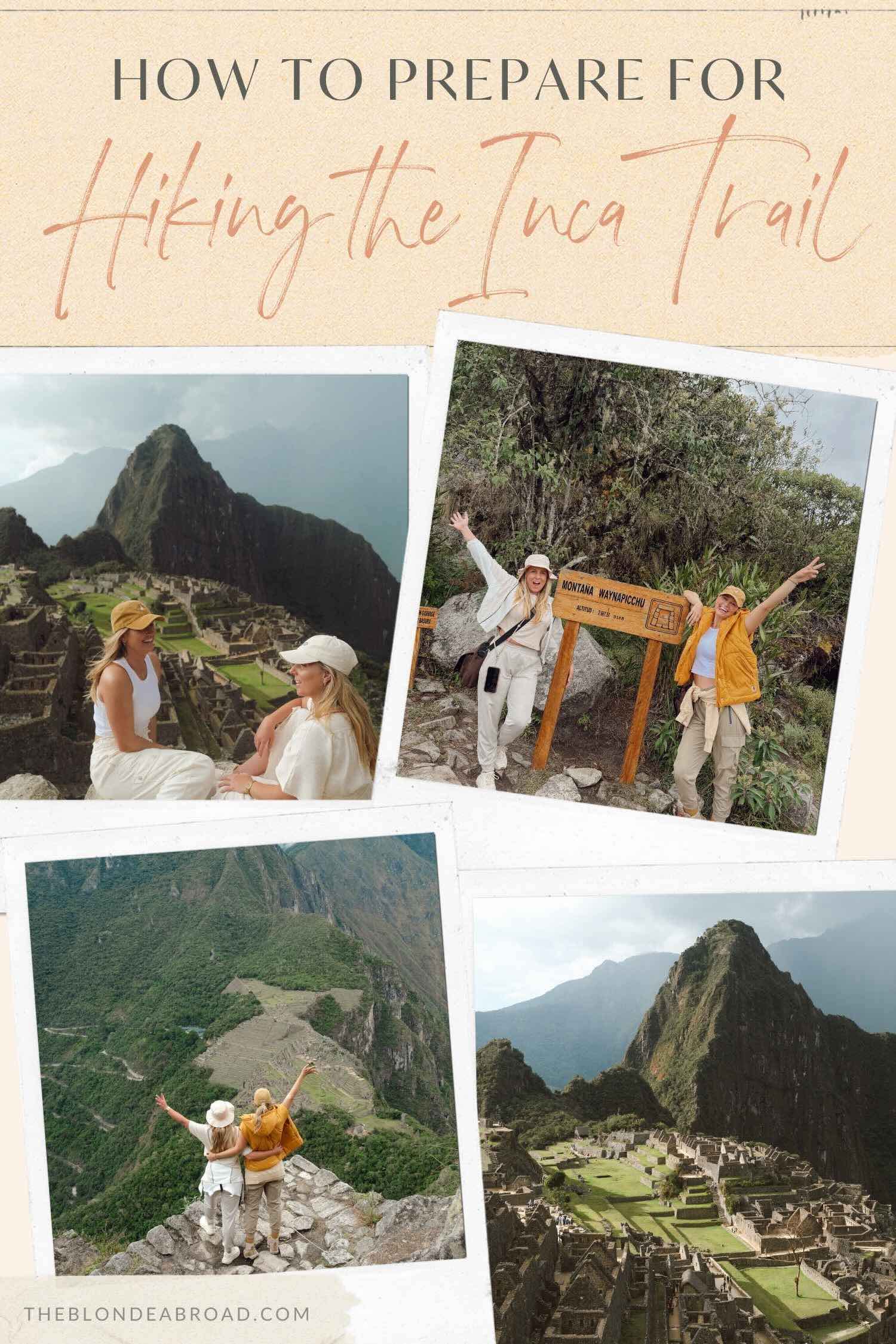 How to Prepare for Hiking the Inca Trail to Machu Picchu