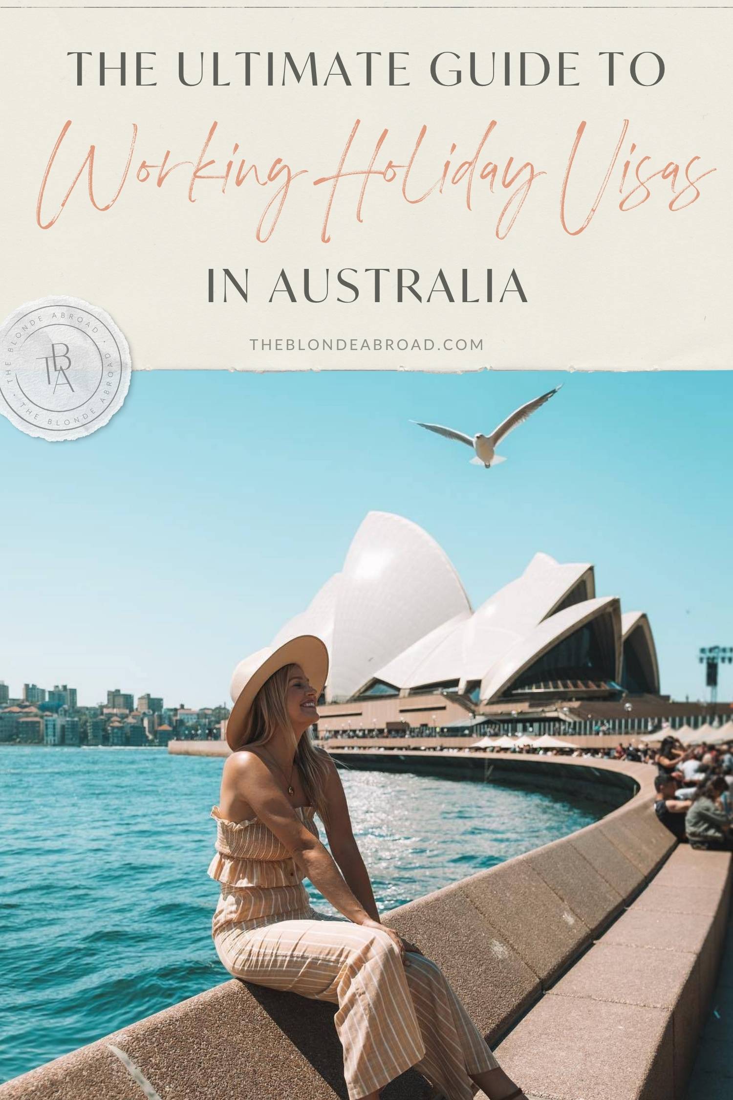 The Ultimate Guide to Working Holiday Visas in Australia