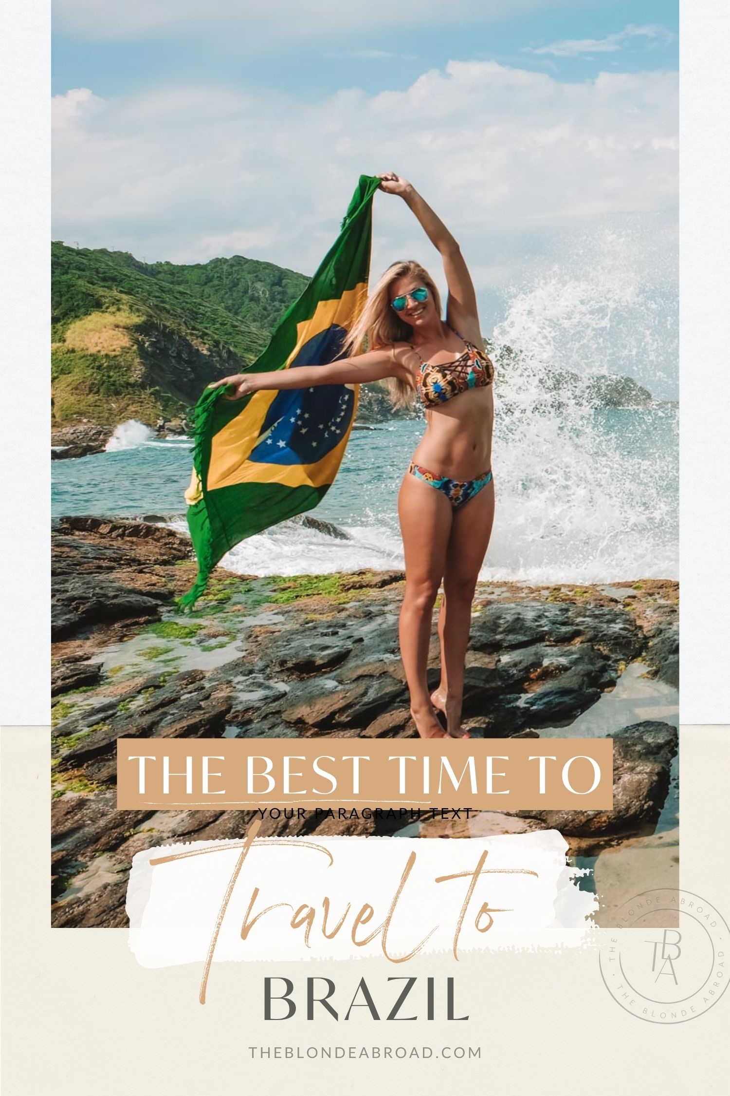 The Best Time to Travel to Brazil