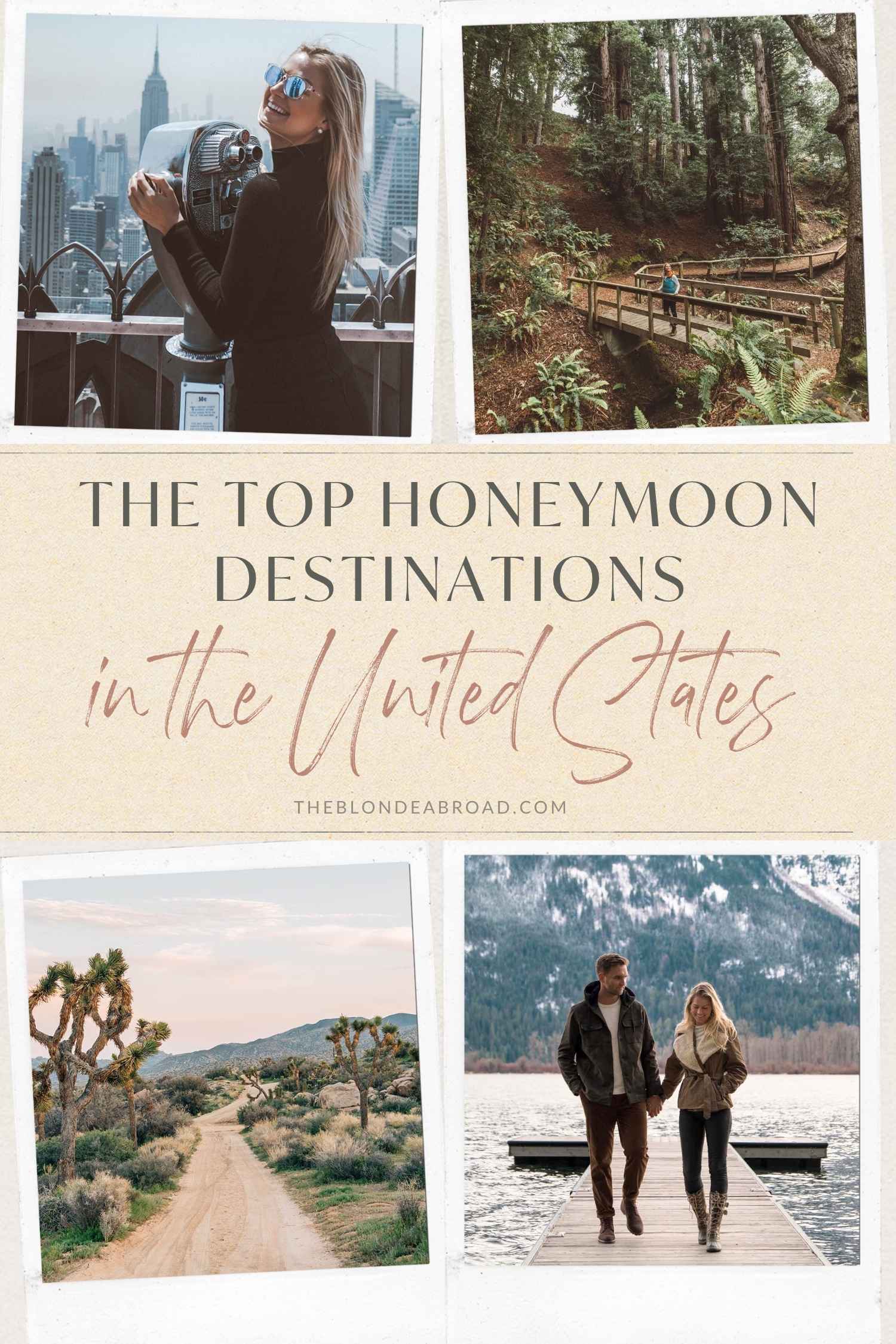 The Top Honeymoon Destinations in the United States